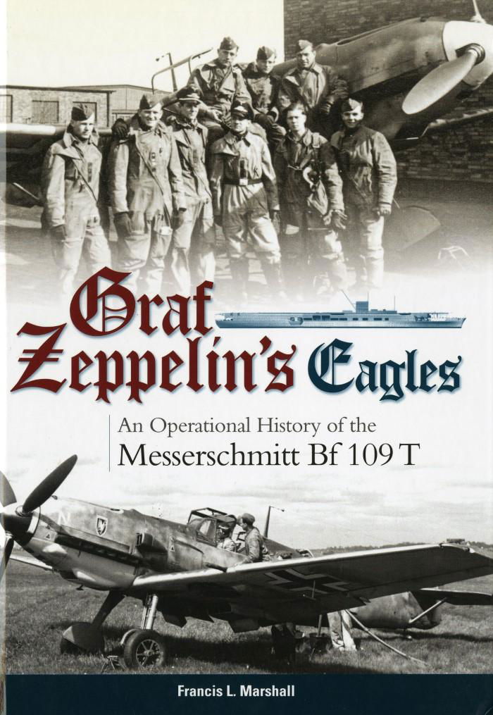 GRAF ZEPPELIN’S EAGLES: REISSUED BOOK FROM CHANDOS