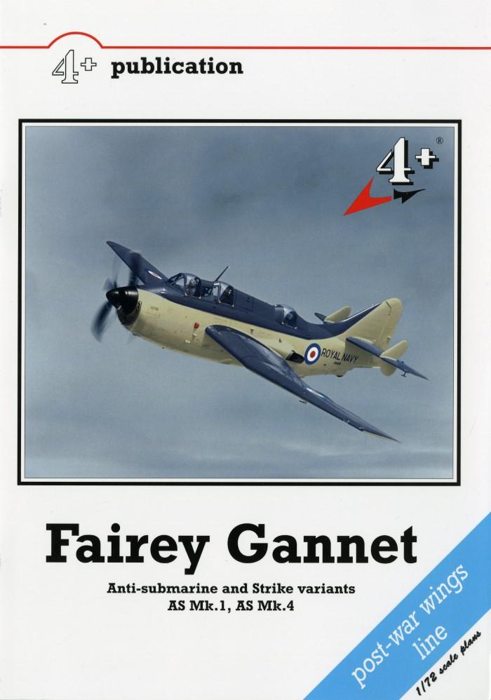 FAIREY GANNET BOOK FROM 4+ PUBLICATIONS