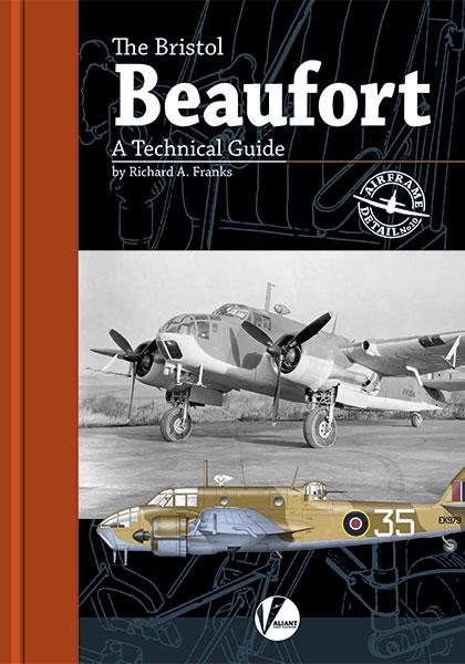 Valiant Wings Bristol Beaufort Airframe Guide