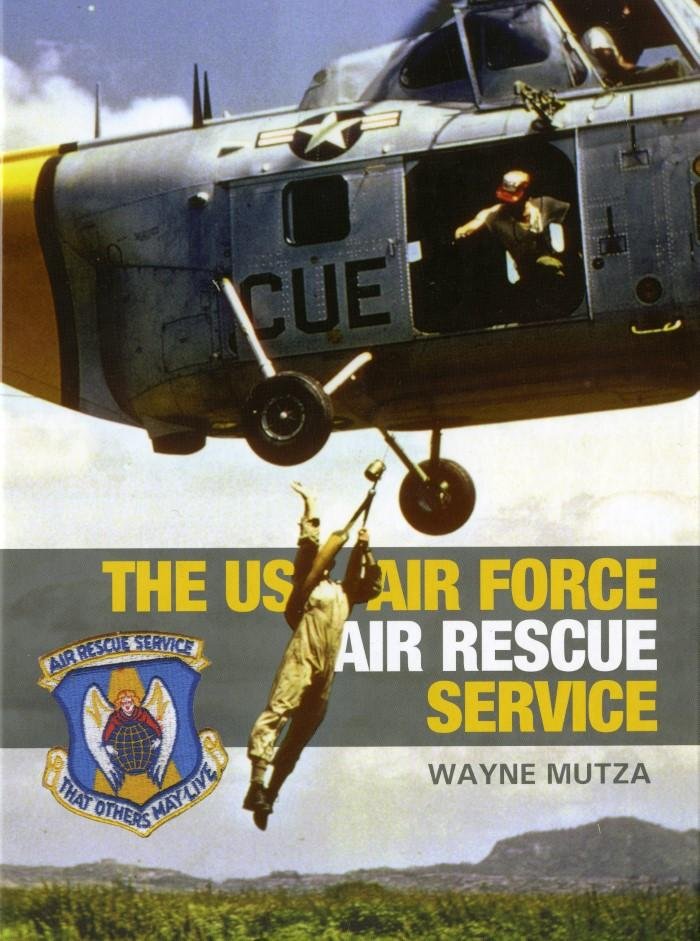 NEW BOOK: THE US AIR FORCE AIR RESCUE SERVICE