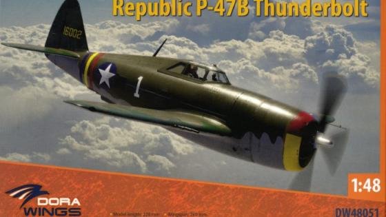 NEW 1/48 P-47B THUNDERBOLT FROM DORA WINGS