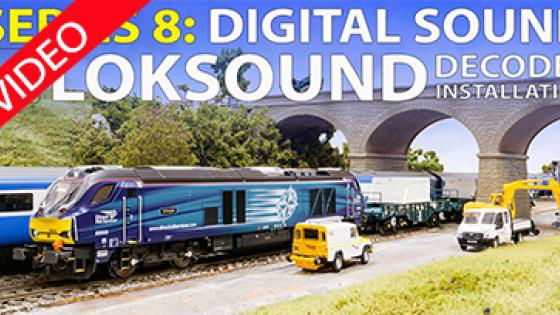 SERIES 8: Digital Sound - installing ESU LokSound chips